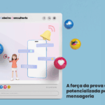 Case de sucesso com mensageria e prova social