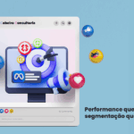 Case de sucesso campanhas em Meta Ads