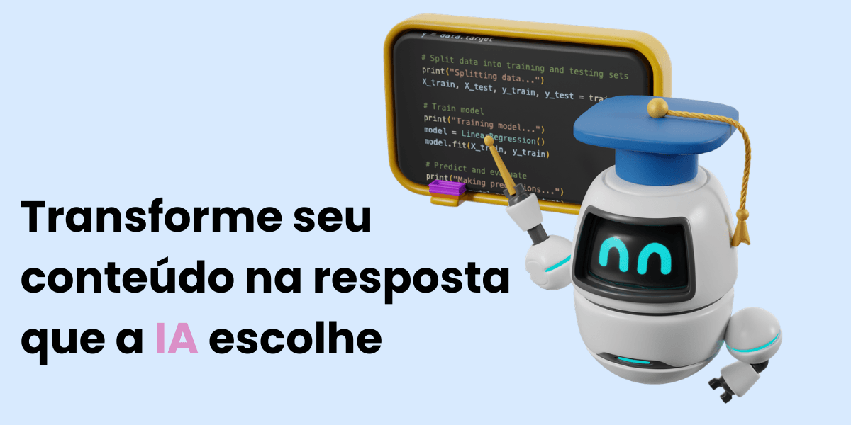 Aprenda como aparecer nas respostas da IA